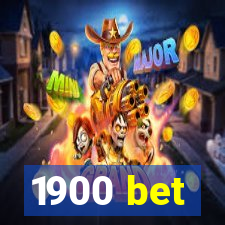 1900 bet